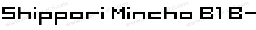 Shippori Mincho B1 B字体转换